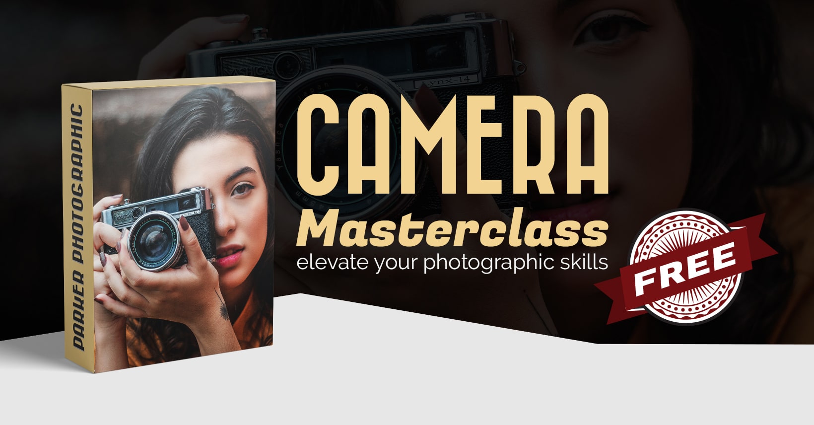 Camera Masterclass