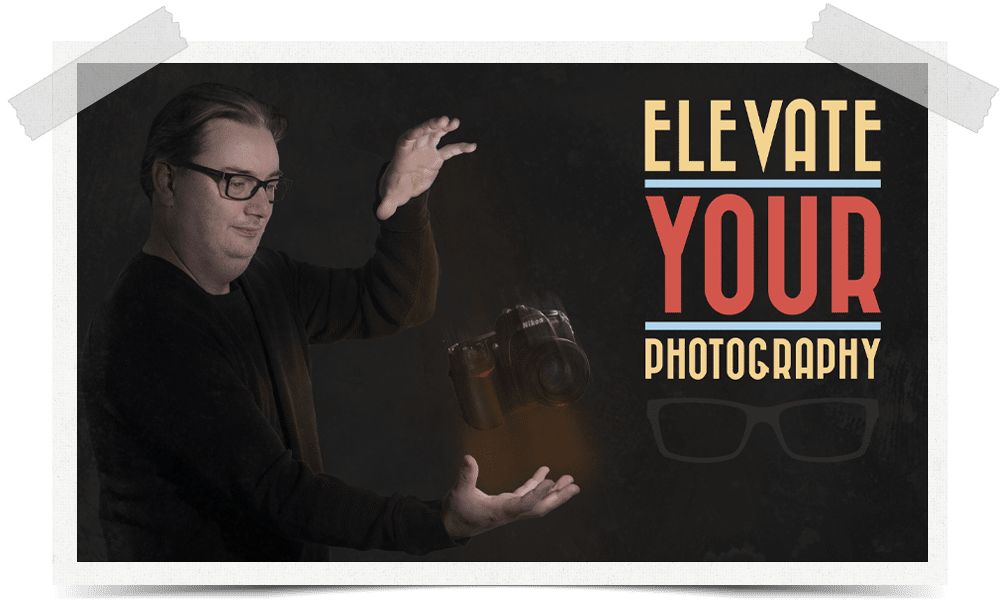elevate your photography