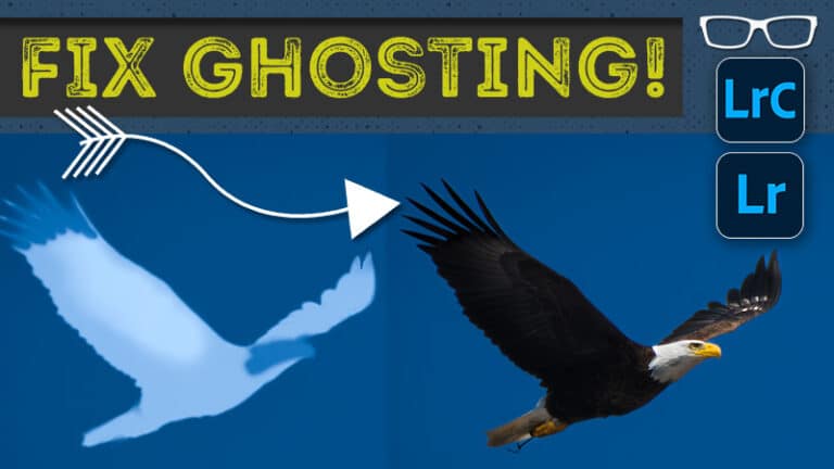 how to fix ghosting in lightroom